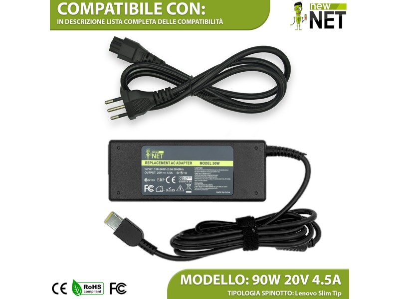 Alimentatore New Net per Lenovo Thinkpad Ideapad 90W – 20 V / 4.5 A – Connettore Lenovo Slim Tip